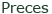 Preces